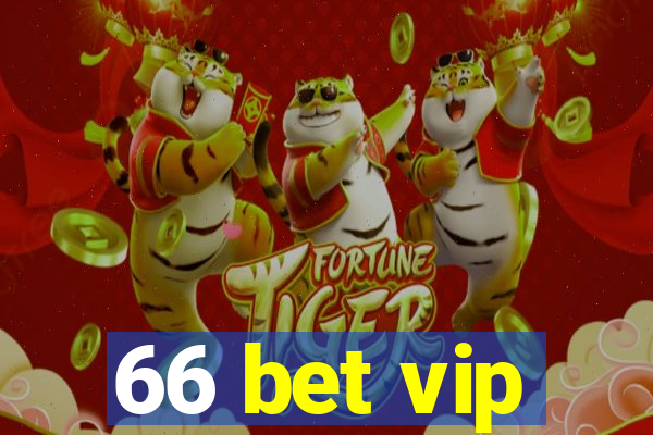 66 bet vip